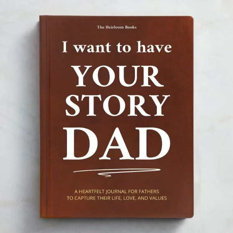 “I Want to Have Your Story” Heirloom Journal | A Timeless Gift for Mom and Dad